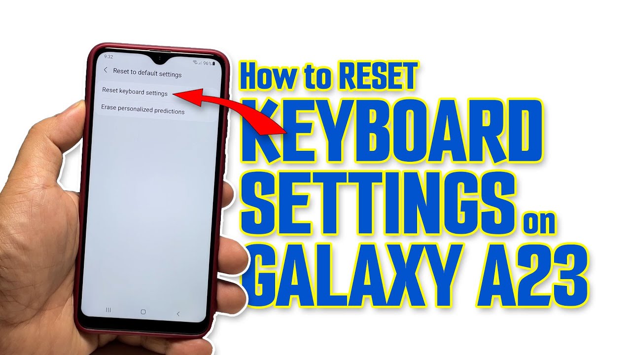 How to Reset Keyboard Settings on Samsung Galaxy S23