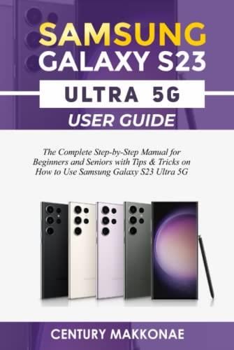 How to Use Samsung Galaxy S23 Guide