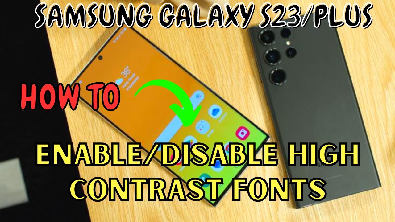 How to customize fonts on Galaxy S23