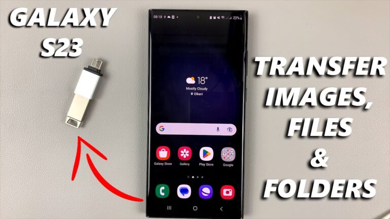 How to Transfer Photos from Samsung Galaxy S23
