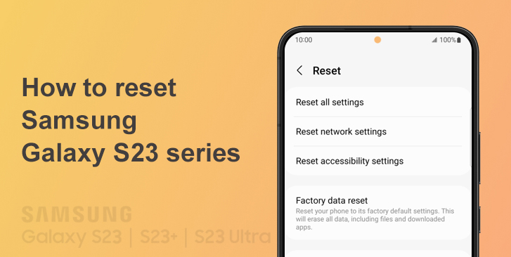 Complete Samsung Galaxy S23 5G Guide: Learn to Reset